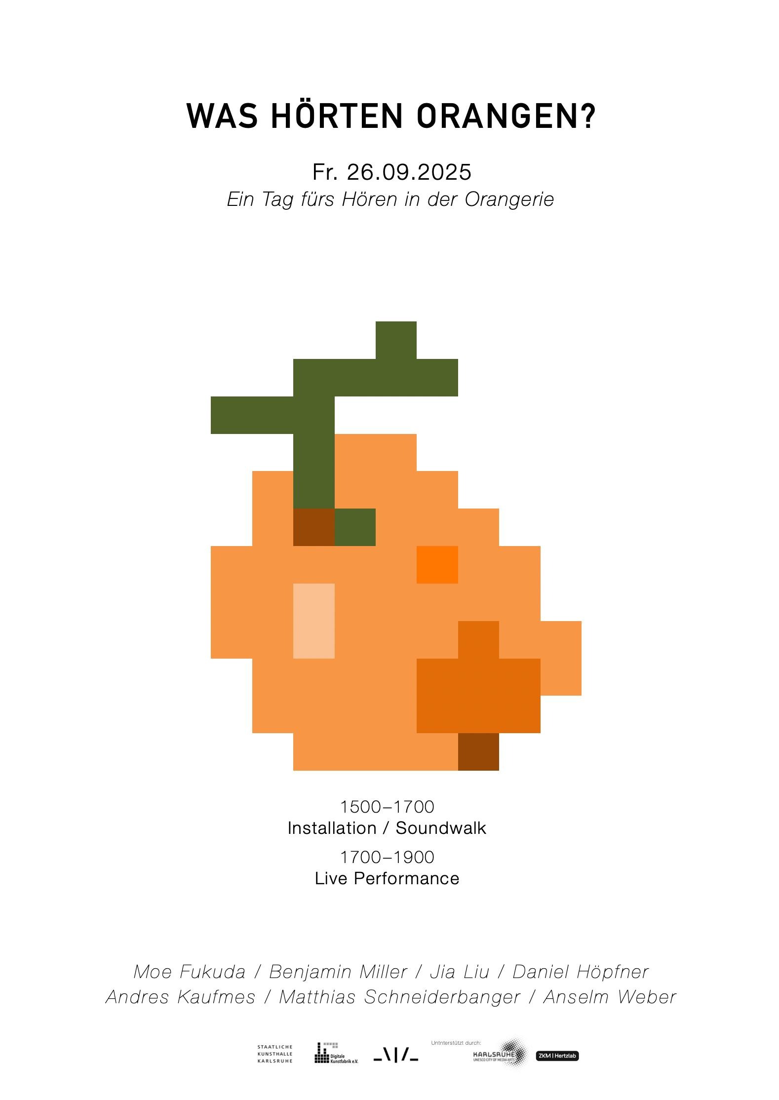Plakat für das Event Was hörten Orangen?